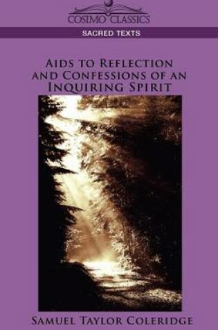 Cover of AIDS to Reflection and Confessions of an Inquiring Spirit
