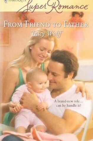 Cover of From Friend to Father