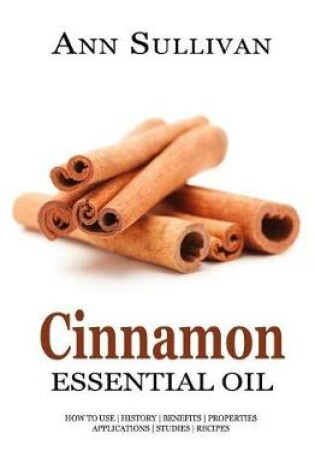 Cover of Cinnamon Essential Oil