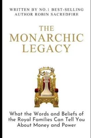 Cover of The Monarchic Legacy