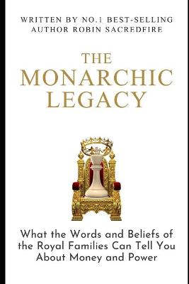 Book cover for The Monarchic Legacy