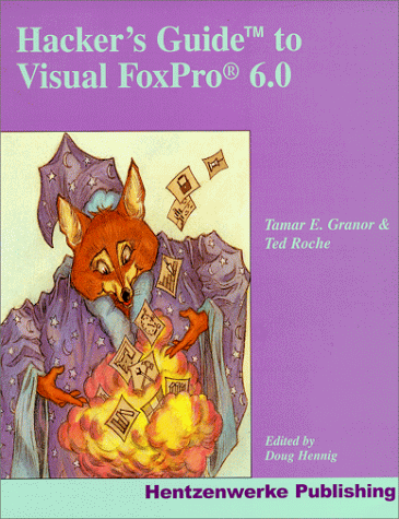 Book cover for Hackers Guide to Visual FoxPro 6.0