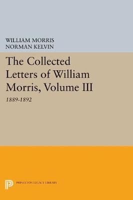 Cover of The Collected Letters of William Morris, Volume III