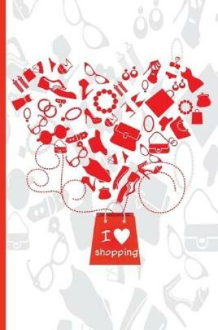 Cover of I Love Shopping