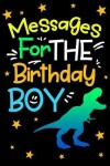 Book cover for Messages For The Birthday Boy