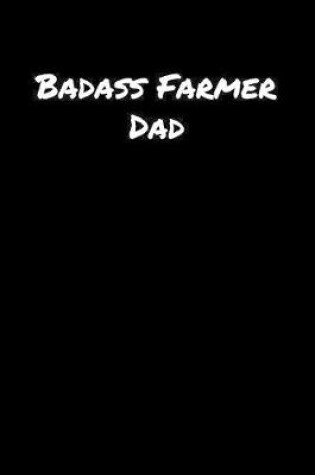 Cover of Badass Farmer Dad