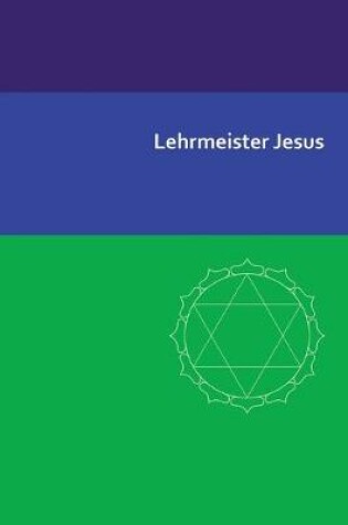 Cover of Lehrmeister Jesus