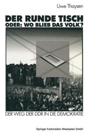 Cover of Der Runde Tisch. Oder: Wo Blieb Das Volk?