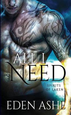 Book cover for All I Need