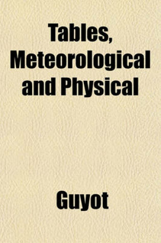 Cover of Tables, Meteorological and Physical