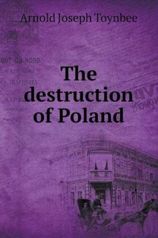 Cover of The destruction of Poland