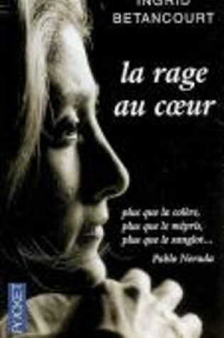 Cover of La Rage Au Coeur