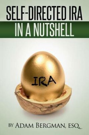 Cover of Self-Directed IRA in a Nutshell