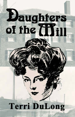 Book cover for Daughters Of The Mill