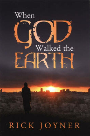 Cover of When God Walked the Earth