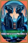 Book cover for The Nexxus Project