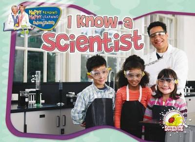 Book cover for I Know a Scientist