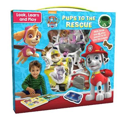 Cover of Nickelodeon PAW Patrol Look, Learn and Play: Pups to the Rescue