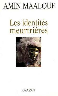 Book cover for Les Identites Meurtrieres