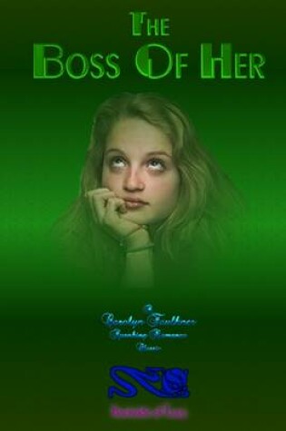 Cover of The Boss of Her