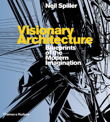 Book cover for Visionary Architecture: Blueprints of
