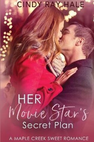 Cover of Her Movie Star's Secret Plan