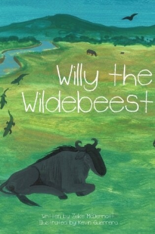 Cover of Willy the Wildebeest