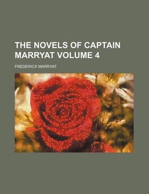 Book cover for The Novels of Captain Marryat Volume 4