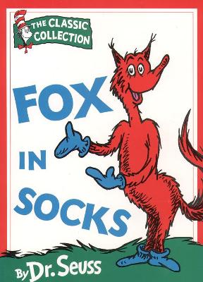 Fox in Socks by Dr. Seuss