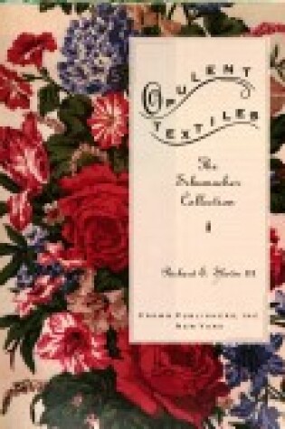 Cover of Opulent Textiles