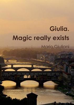 Book cover for Giulia. Magic Really Exists