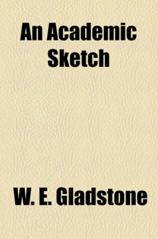 Cover of An Academic Sketch