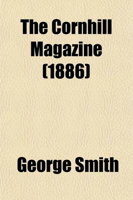 Book cover for The Cornhill Magazine (Volume 53)