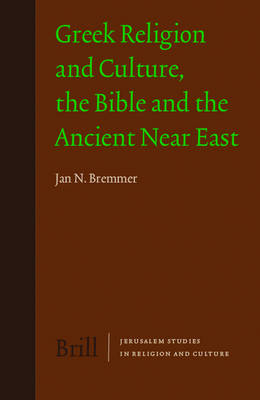 Book cover for Greek Religion and Culture, the Bible and the Ancient Near East