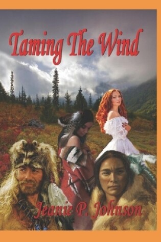Cover of Taming The Wind