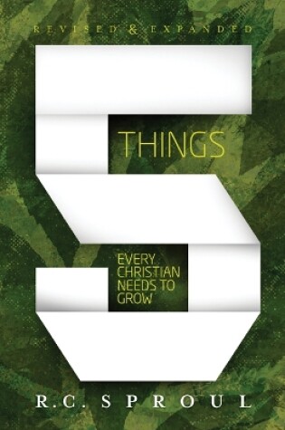 Cover of Five Things Every Christian Needs to Grow, Updated Edition