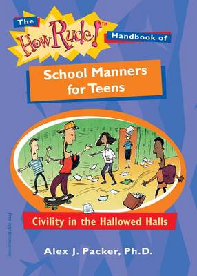 Book cover for How Rude! Handbook of School Manners for Teens