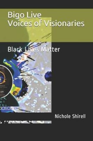 Cover of Bigo Live Voices of Visionaries!