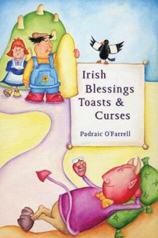 Cover of Irish Blessings Toasts & Curses