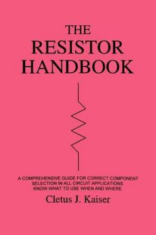 Cover of The Resistor Handbook