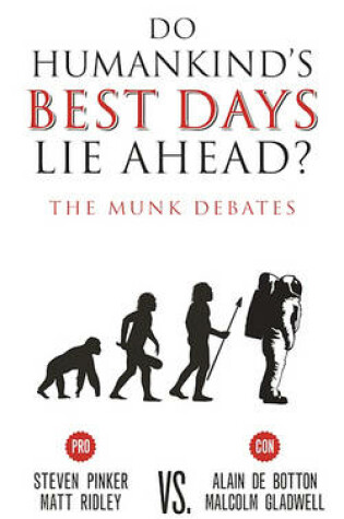Cover of Do Humankind's Best Days Lie Ahead?