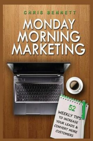 Cover of Monday Morning Marketing