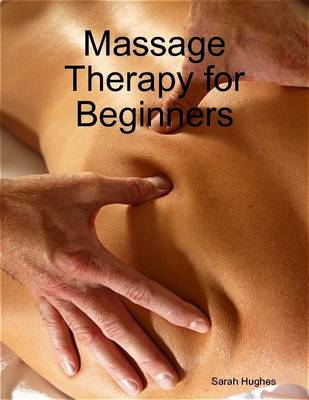 Book cover for Massage Therapy for Beginners