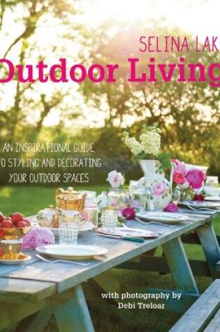 Cover of Selina Lake Outdoor Living