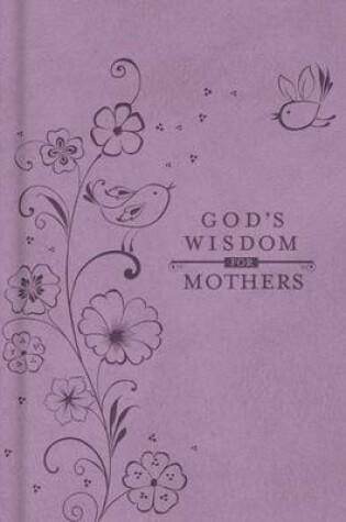 Cover of God's Wisdom for Mothers