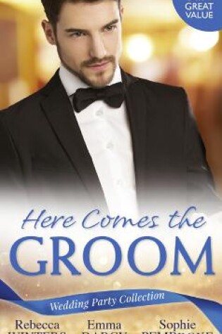 Cover of Wedding Party Collection: Here Comes The Groom