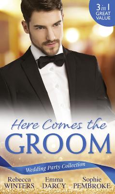 Book cover for Wedding Party Collection: Here Comes The Groom