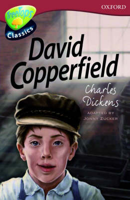 Book cover for Oxford Reading Tree: Level 15: Treetops Classics: David Copperfield