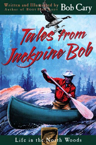 Cover of Tales From Jackpine Bob