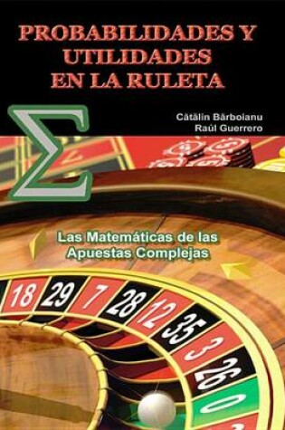 Cover of Probabilidades y Utilidades En La Ruleta